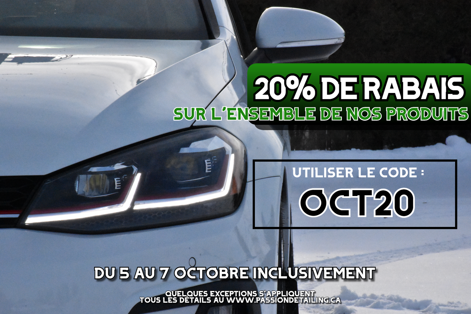 Promotion - 20% de Rabais sur les Produits - du 5 au 7 octobre inclusivement